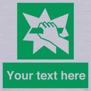 Custom Break Glass Sign